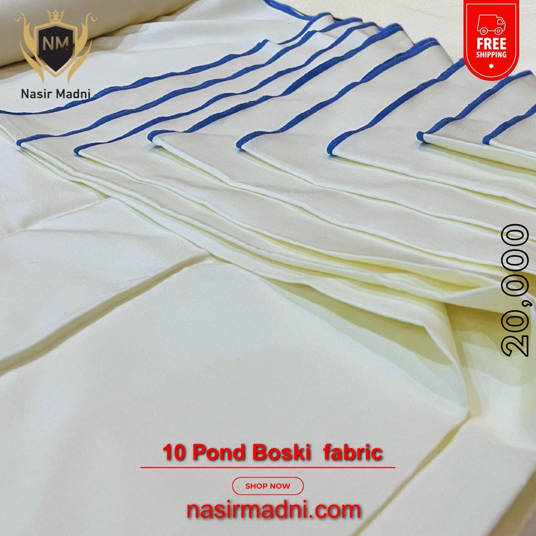 10 Pond Boski Orignal Fabric By Nasir Madni